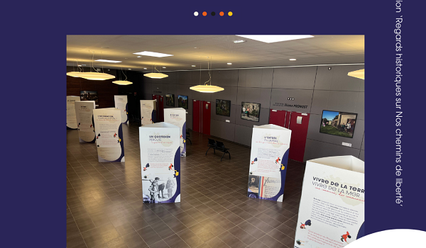 Exposition "Regards historiques sur Nos chemins de Liberté", jusqu'au 28 mai !